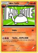 Mine Turtle