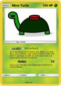 Mine Turtle