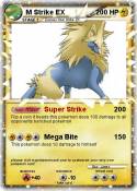 M Strike EX