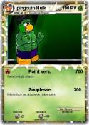 pingouin Hulk