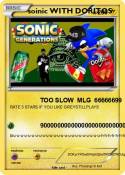 soinic WITH