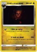 Ill kill u in