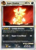 Super Shadow