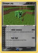 Creeper pig