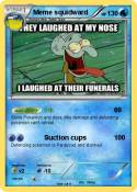 Meme squidward
