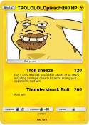 TROLOLOLOpikach