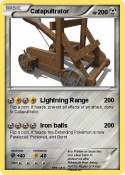 Catapultrator