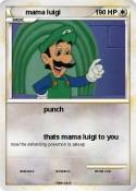 mama luigi