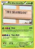 Fre-Sha-Voca-Do