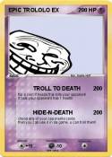 EPIC TROLOLO