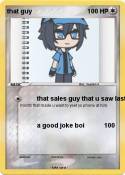 that guy