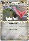 EPIC FAIL