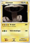 Robotazer