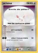 pet foireut