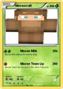 Moosecraft