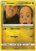 Creepies