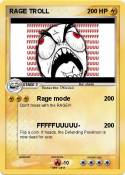RAGE TROLL