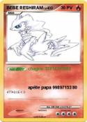 BEBE RESHIRAM