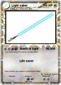 Light saber
