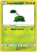 Primal Melon-Pu