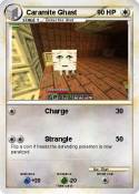 Caramite Ghast