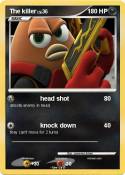 The killer