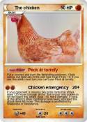 The chicken