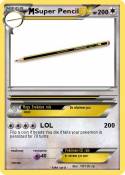 Super Pencil