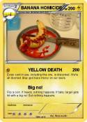 BANANA HOMICIDE