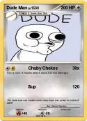 Dude Man