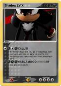 Shadow LV X