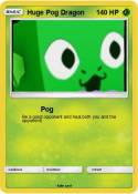 Huge Pog Dragon