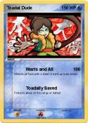 Toadal Dude