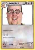 OMG a Nerd