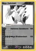 Mega Darkslash