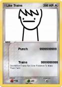 I Like Trains