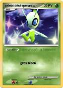 celebi désèspéra