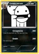 Creepy person