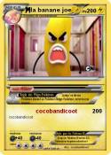 la banane joe