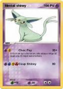 Mentali shiney