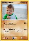 power pipskweak