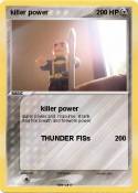 killer power