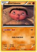 good heavens