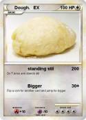 Dough. EX