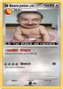 Mr Beans junior