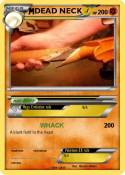 DEAD NECK