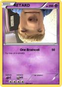 RETARD