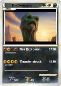 The Destructor