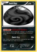 Dark Egg
