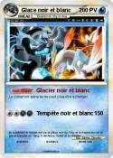 Glace noir et
